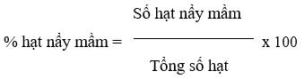 Công thức tính tỷ lệ hạt sầu riêng nảy mầm